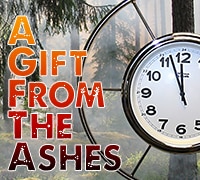 A Gift From The Ashes